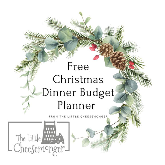 Free Christmas Dinner Budget Planner by The Little Cheesemonger